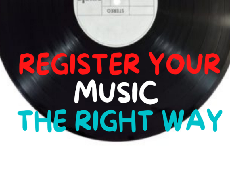 Register Your Music the Right Way
